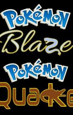 Waves-Pokemon Blaze and Quake