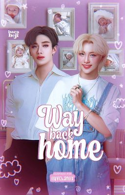 way back home › chanlix