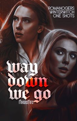 way down we go. ❊ romanogers - winterwitch one shots.