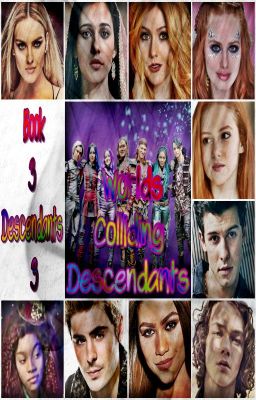 WC Descendants (Book 3) Descendants 3