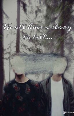 We all have a story to tell