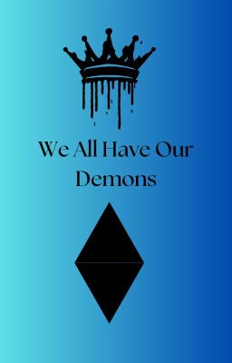 We All Have Our Demons