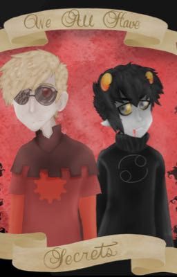 We All Have Secrets: A Davekat Fanfic