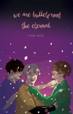 We are Bulletproof - the Eternal - Vminkook