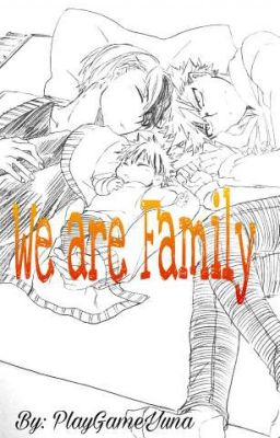 We are Family