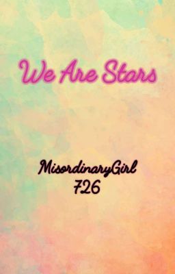 We Are Stars