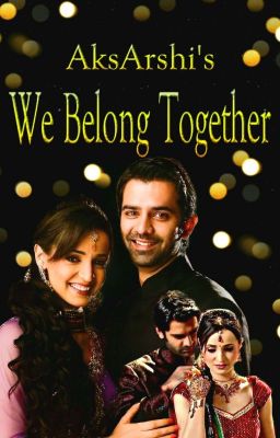 We Belong Together {Arshi TS/Sheetal Track } 《Completed》