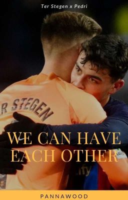 ~We can have each other~ ter Stegen x Pedri ✅️