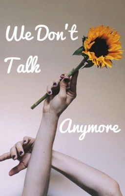 We Don't Talk Anymore «» Sebastian Stan «» #Wattys2016