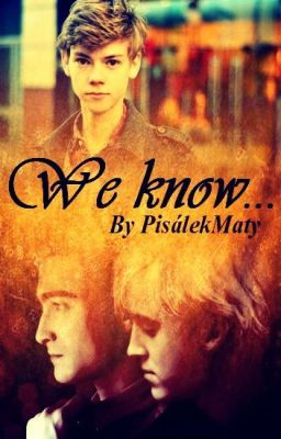 We know... || Drarry ✓