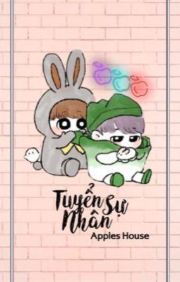 We Needs Apple • Tuyển Nhân Sự 💌 Part 2