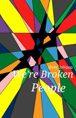 We're Broken People (OHSHC Fanfic)