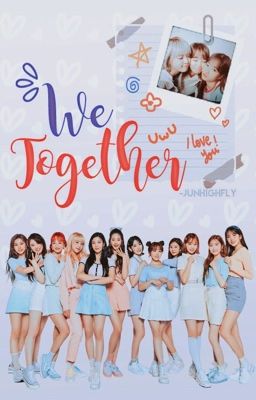 We together ੈ ♡‧₊ yena + yuri + iz*one 