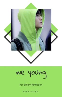 we young || nct dream ff.