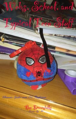 Webs, School, and Typical Teen Stuff (Ultimate Spider-Man Cartoon Fanfic)