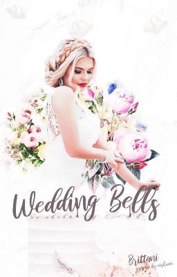 Wedding Bells | ✔