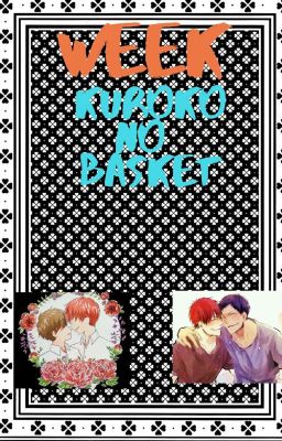 WEEK KURONO NO BASKET 2020