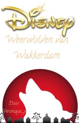 Weerwolven van Wakkerdam (Disney) GESLOTEN!!