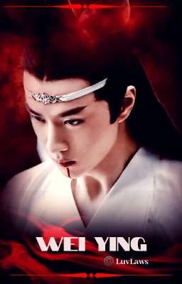 Wei Ying (Lan Zhan's Memory)