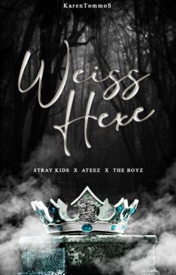 = Weiss Hexe || Stray Kids (SKZ) - ATEEZ - The Boyz =