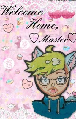 Welcome Home Master ♡Septiplier♡ •Book♡TWO• ON HOLD 