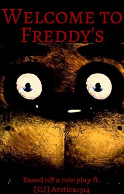 Welcome to Freddy's