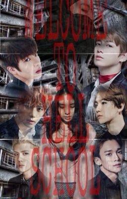 welcome to HELL SCHOOL (Thriller + Romance) (Editing)