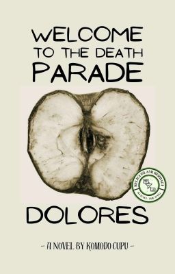 Welcome To The Death Parade, Dolores