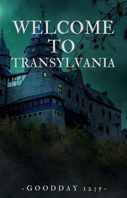 Welcome to Transylvania