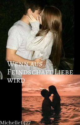 Wenn aus Feindschaft Liebe wird 