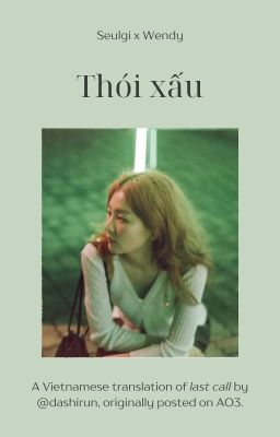 [WenSeul | Trans | Oneshot] Thói xấu