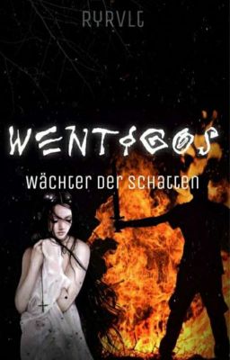 Wentigos - Wächter der Schatten *pausiert*