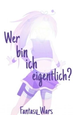 Wer bin ich eigentlich?