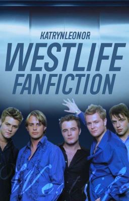 Westlife Fanfiction (One-shot stories)