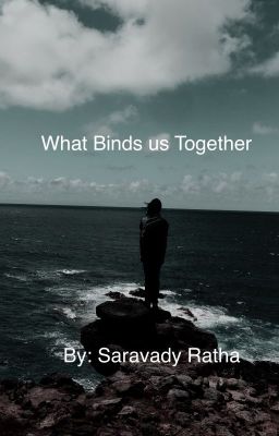 What Binds Us Together