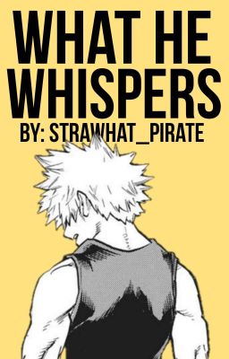 What He Whispers (Ghost Deku)