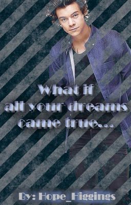 What If All Your Dreams Came True /Harry Styles Fanfiction HU/