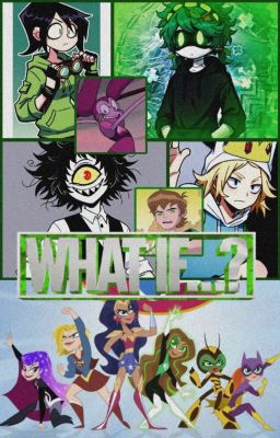 What if...? (De mis historias, o cualquier cosa en general)