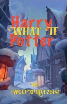 what If (Harry Potter)