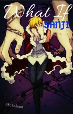 What if...? - SANJI mix 