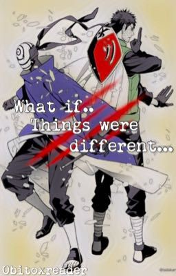 What if... Things were different... (Obito x reader )