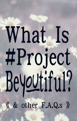 What is #ProjectBeYOUtiful?