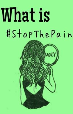 What is #StopThePain