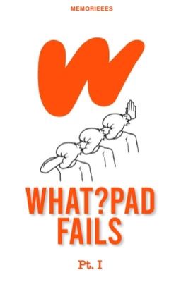 What?pad Fails Pt. I