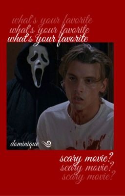 what's your favorite scary movie? | fandom original characters (CLOSED)