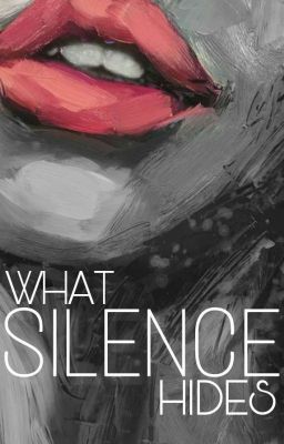 What Silence Hides: Thoughts