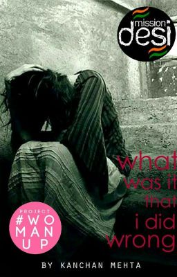 What Was It That I Did Wrong- #Wattys2014