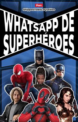 WHATSAPP DE SUPERHÉROES