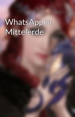 WhatsApp in Mittelerde