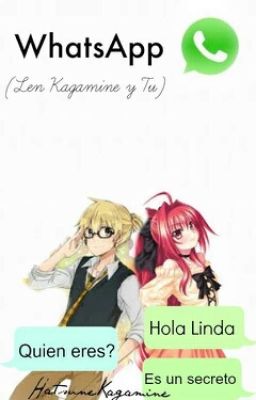 WhatsApp (Len Kagamine y tu)